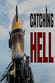 Catching Hell