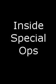 Inside Special Ops