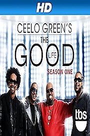 CeeLo Green's The Good Life