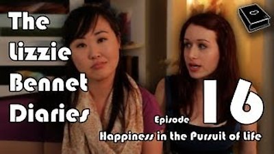 The Lizzie Bennet Diaries Season 1 Episode 16