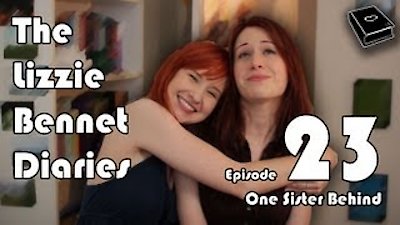 The Lizzie Bennet Diaries Season 1 Episode 23