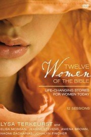 Twelve Women of the Bible Video Bible Study