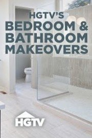 HGTV's Bedroom & Bathroom Makeovers
