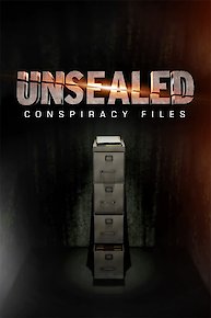 Unsealed: Conspiracy Files