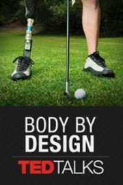 TEDTalks: Body By Design