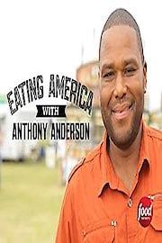 Eating America With Anthony Anderson