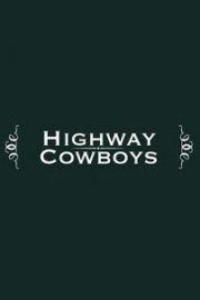 Highway Cowboys