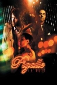 Pigalle: La Nuit