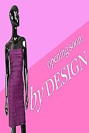 Opening Soon: By Design