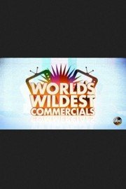 The World's Wildest Commercials