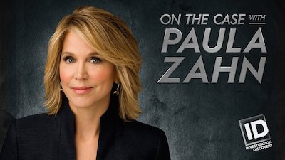 On The Case With Paula Zahn Season 1 Episode 1