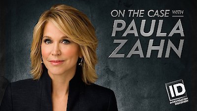 On The Case With Paula Zahn Season 3 Episode 10