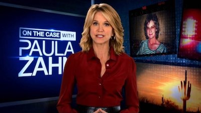 On The Case With Paula Zahn Season 9 Episode 5