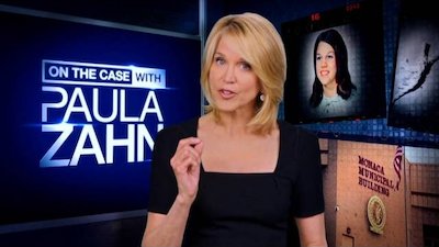 On The Case With Paula Zahn Season 10 Episode 2