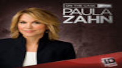 On The Case With Paula Zahn Season 14 Episode 3