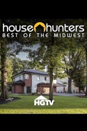 House Hunters:  Best of the Midwest