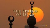 The Spread of Islam (Pilot)