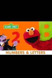 Sesame Street: Numbers and Letters