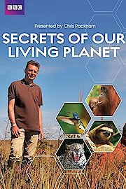 Secrets of Our Living Planet