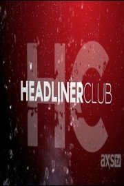 Headliner Club Series