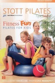 Stott Pilates: Fitness Fun - Pilates for Kids
