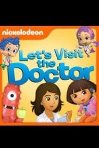 Nick Jr. Let's Visit the Doctor!