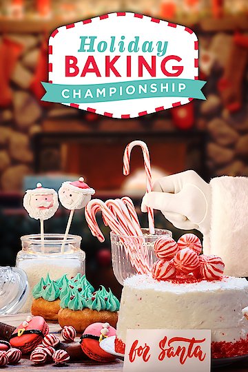 Watch Holiday Baking Championship Streaming Online - Yidio