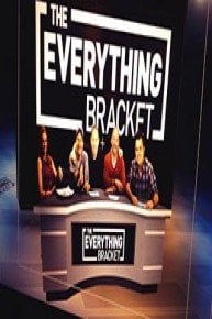 The Everything Bracket