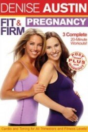 Denise Austin: Fit & Firm Pregnancy