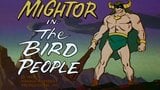 The Bird People/ The Iceberg Monster/ Kragor & The Cavern Creatures