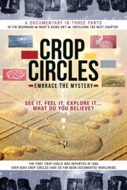 Crop Circles: Embrace The Mystery