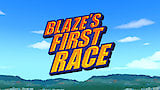 Blaze's First Race