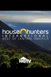 House Hunters International: Best of Central America