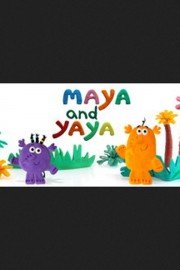 Maya and Yaya