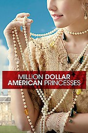 Million Dollar American Princesses