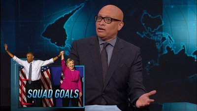 The Nightly Show with Larry Wilmore Season 2 Episode 241