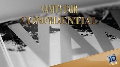 Vanity Fair Confidential Season 4 Episode 1
