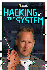 Hacking the System