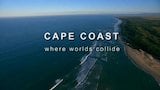 Cape Coast: Where Worlds Collide