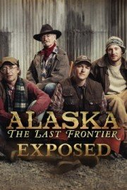 Alaska: The Last Frontier: Exposed
