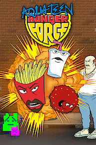 Aqua Teen Hunger Force