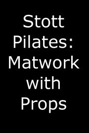 Stott Pilates: Matwork With Props