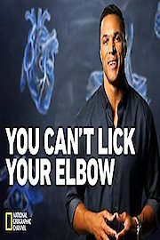You Can't Lick Your Elbow