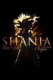 Shania: Still the One Live From Vegas