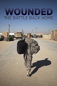 Wounded: The Battle Back Home
