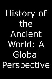 History of the Ancient World: A Global Perspective