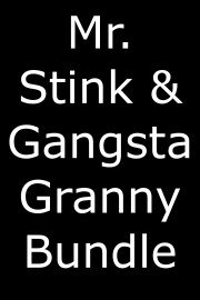 Mr Stink & Gangsta Granny Bundle