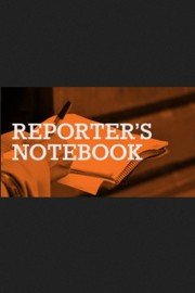 Reporter's Notebook