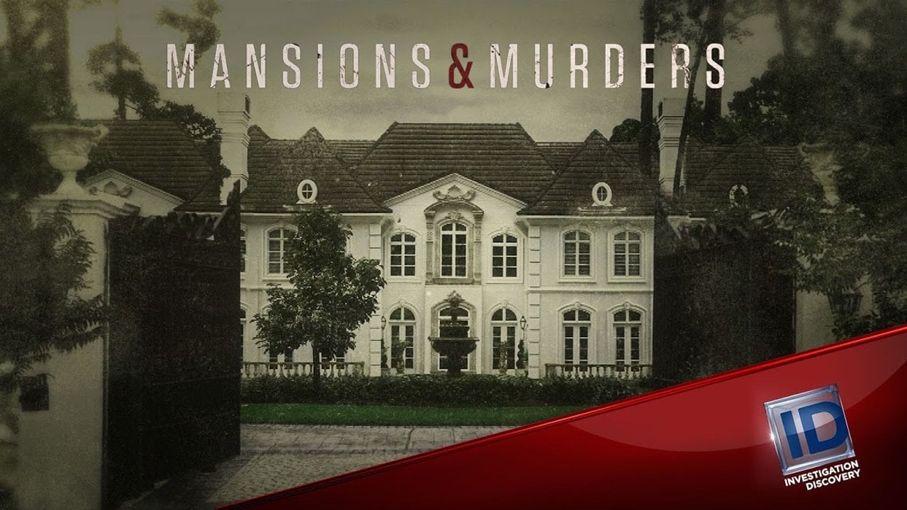 Mansions and Murders
