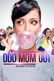Odd Mom Out
